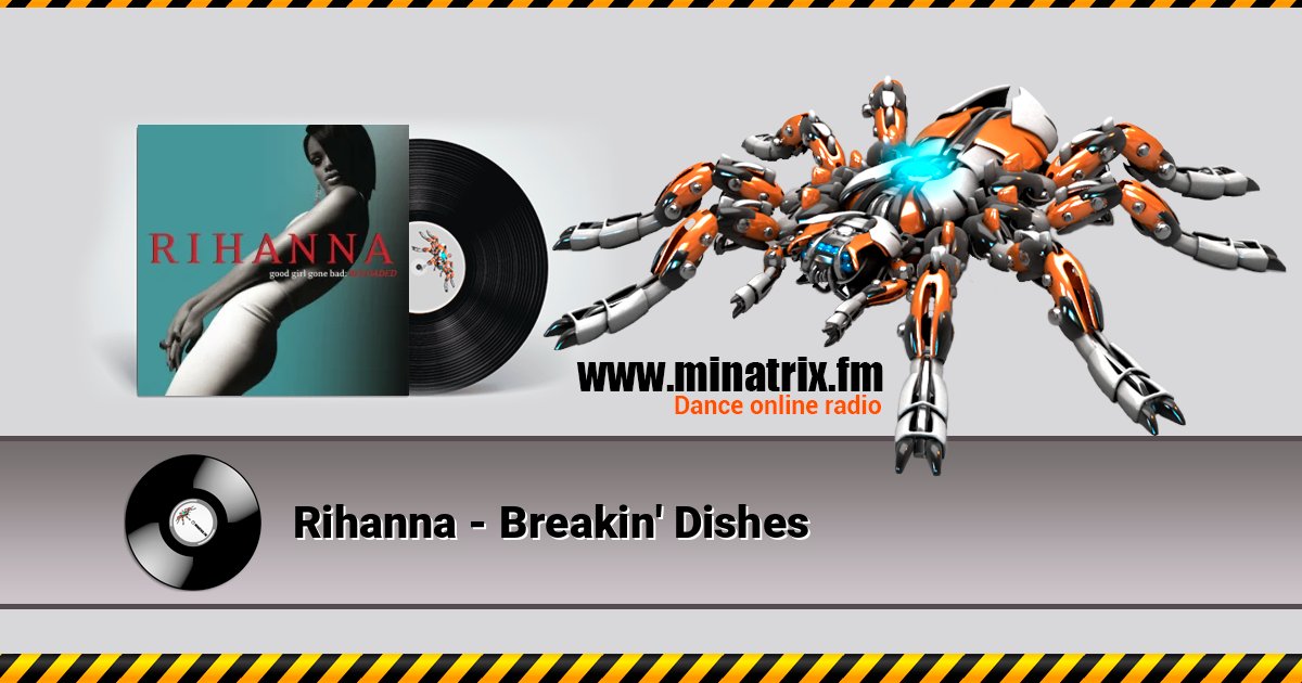 Rihanna - Breakin' Dishes Listen online and download MP3
