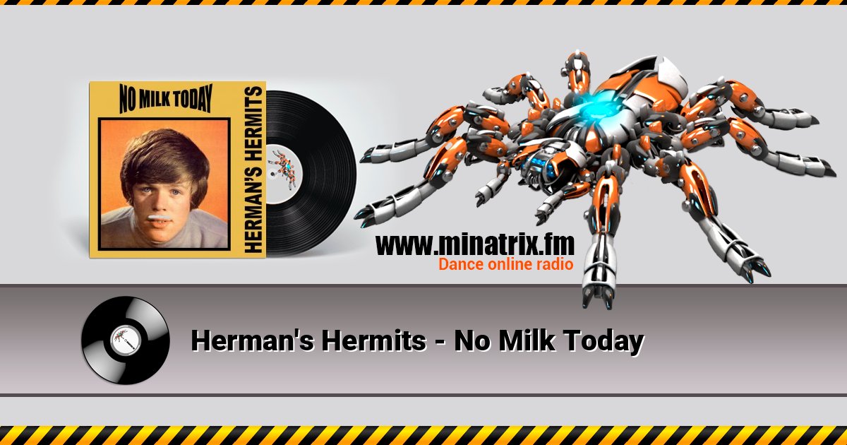 Herman's Hermits - No Milk Today Listen online and download MP3