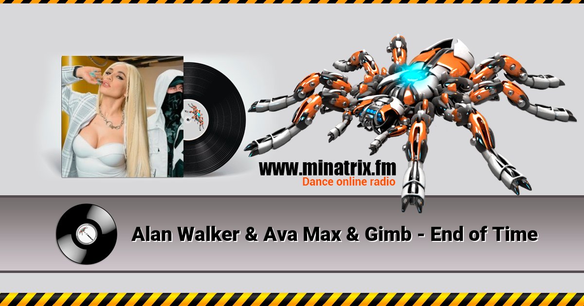 Alan Walker & Ava Max & Gimb - End of Time Listen online and download MP3