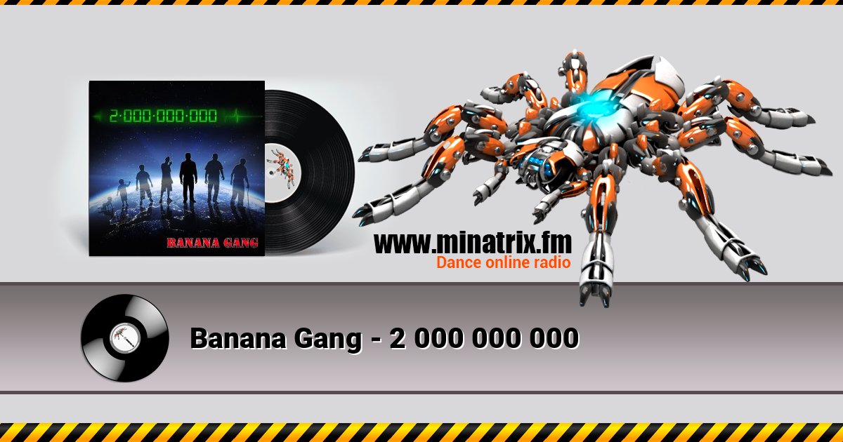 Banana Gang - 2 000 000 000 Banana Gang - 2 000 000 000 Listen online and download MP3
