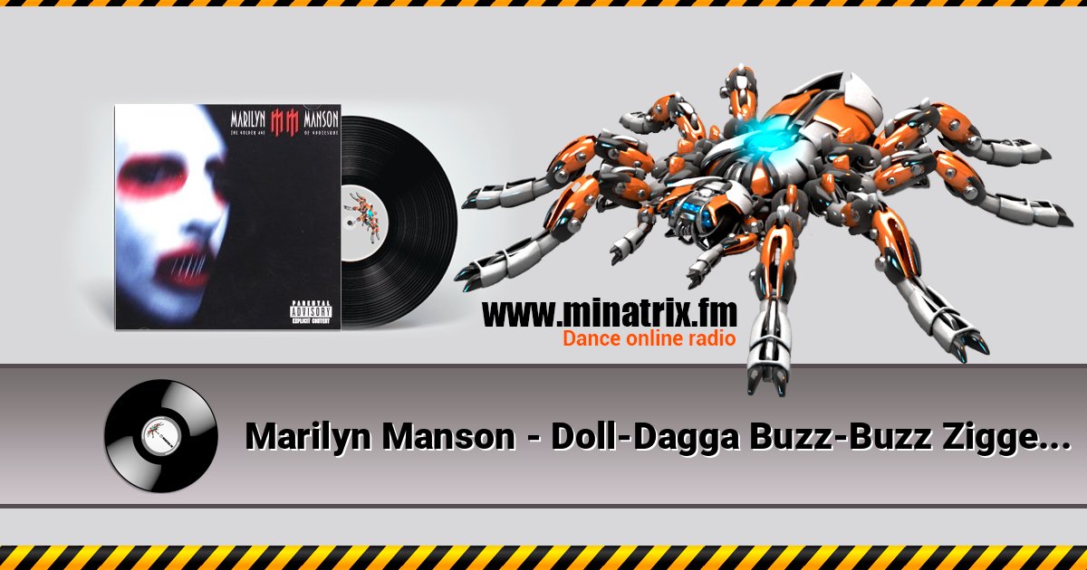 Marilyn Manson - Doll-Dagga Buzz-Buzz Ziggety-Zag Listen online and download MP3