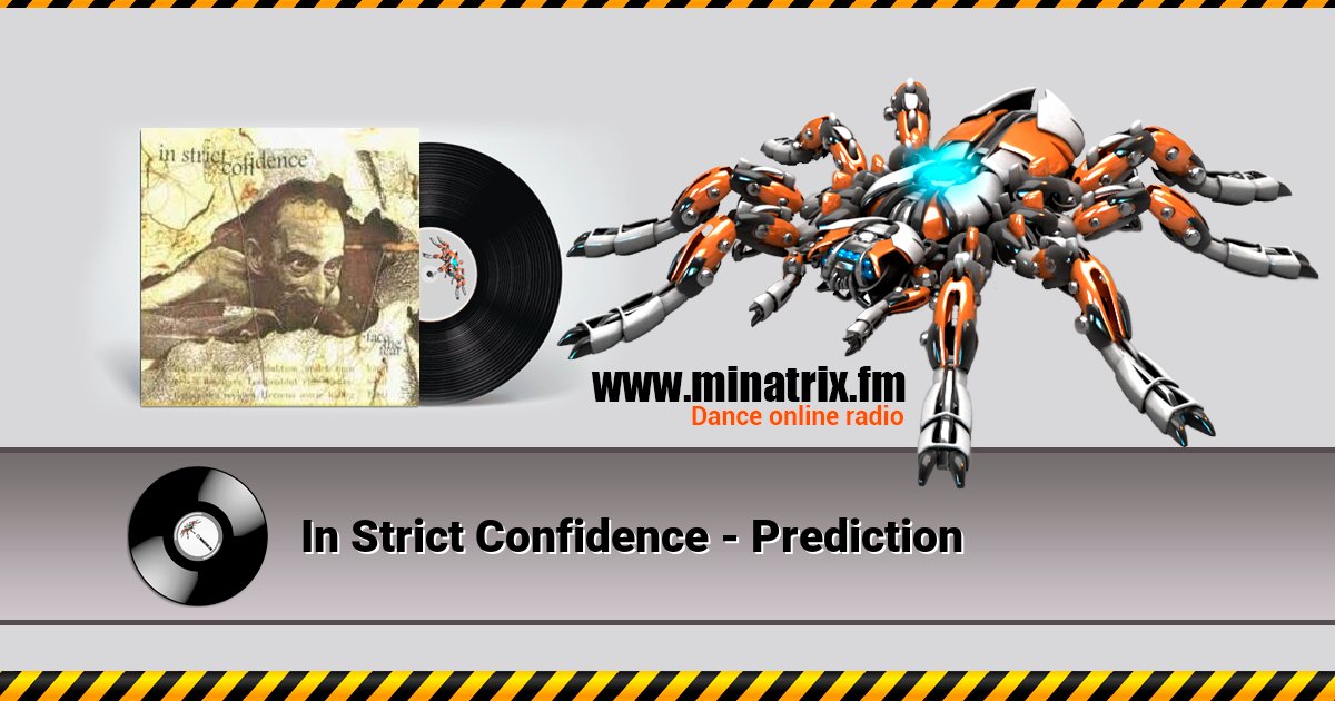 In Strict Confidence - Prediction In Strict Confidence - Prediction Listen online and download MP3