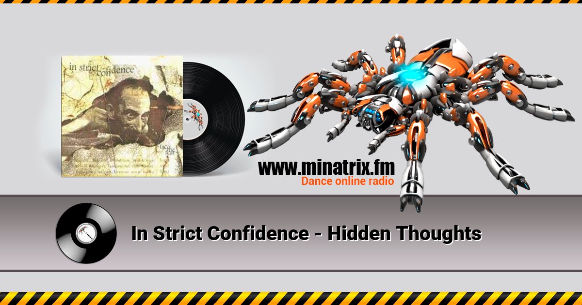 In Strict Confidence - Hidden Thoughts Listen online and download MP3