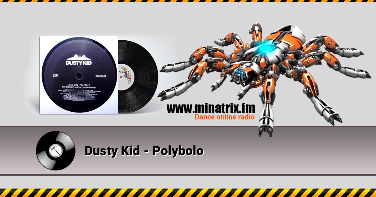 Dusty Kid - Polybolo Listen online and download MP3