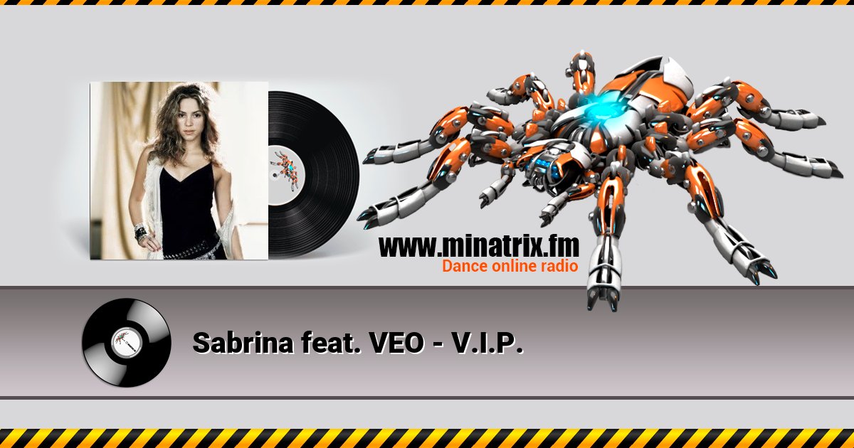 Sabrina feat. VEO - V.I.P. Sabrina feat. VEO - V.I.P. Listen online and download MP3