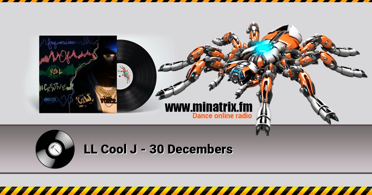 LL Cool J - 30 Decembers Listen online and download MP3