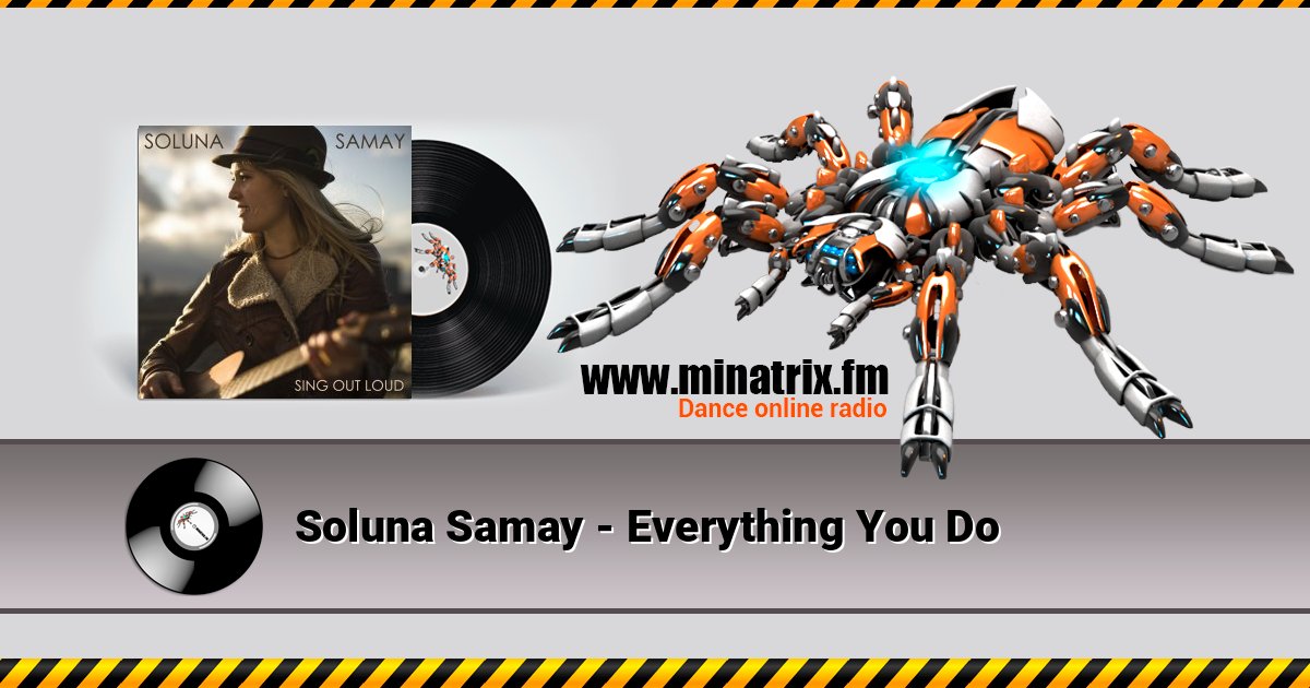 Soluna Samay - Everything You Do Soluna Samay - Everything You Do Listen online and download MP3
