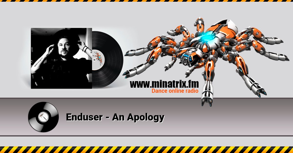 Enduser - An Apology Listen online and download MP3