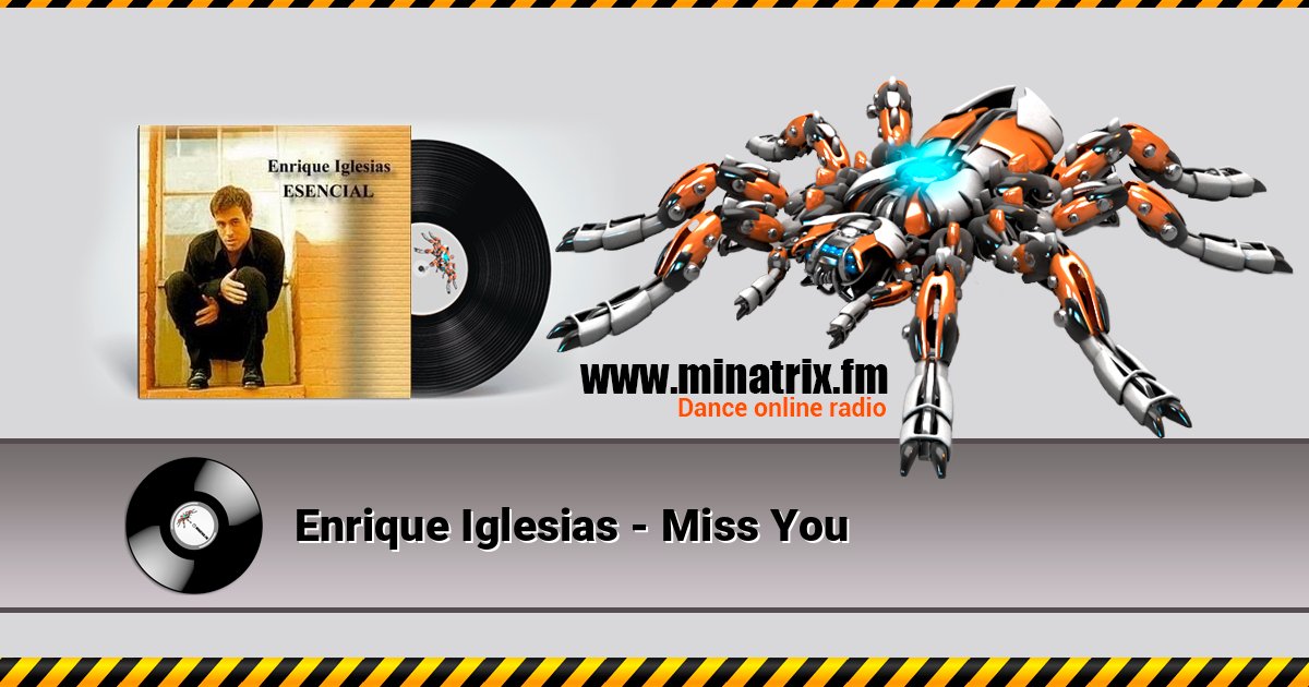 Enrique Iglesias - Miss You Listen online and download MP3