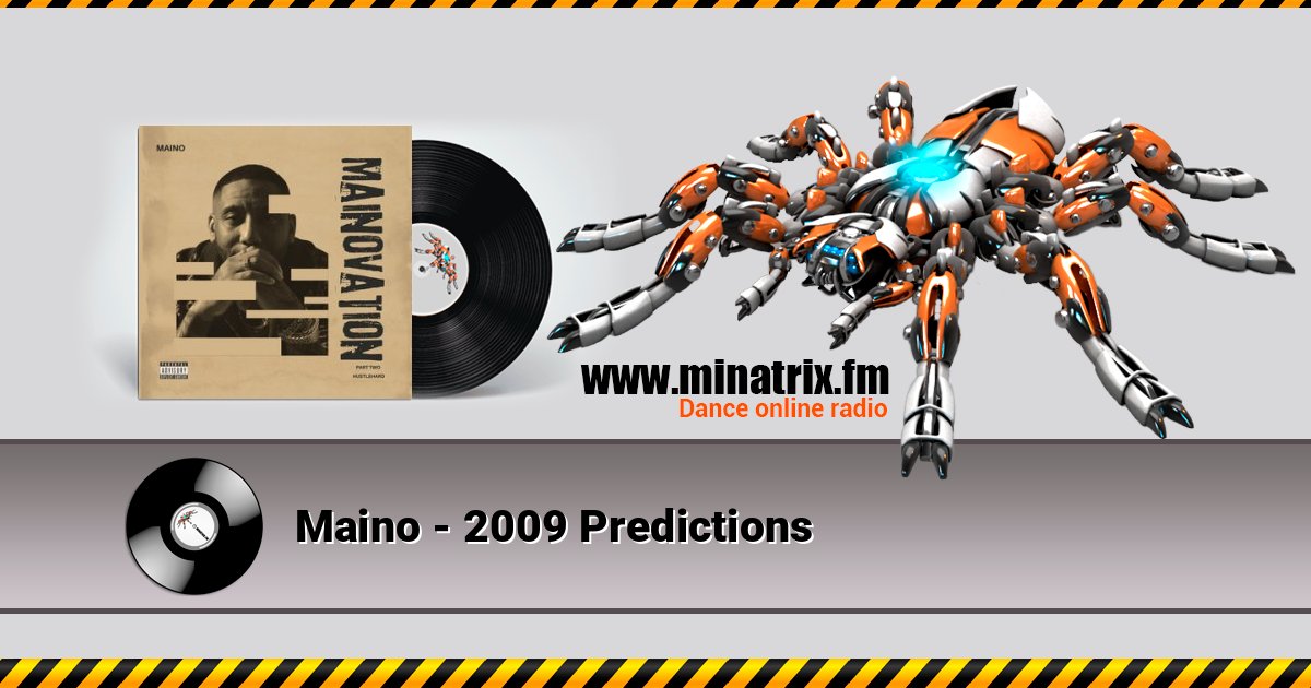 Maino - 2009 Predictions Listen online and download MP3
