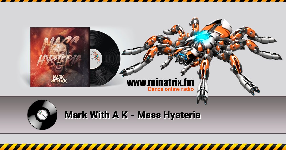 Mark With A K - Mass Hysteria Listen online and download MP3