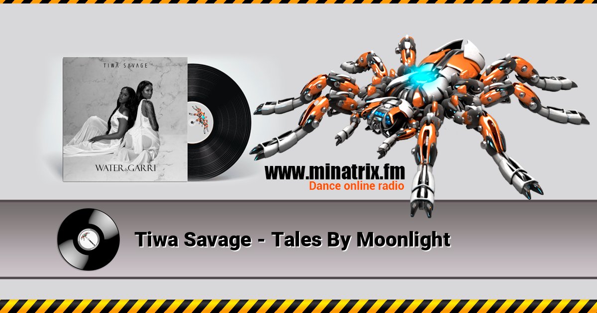 Tiwa Savage - Tales By Moonlight Listen online and download MP3