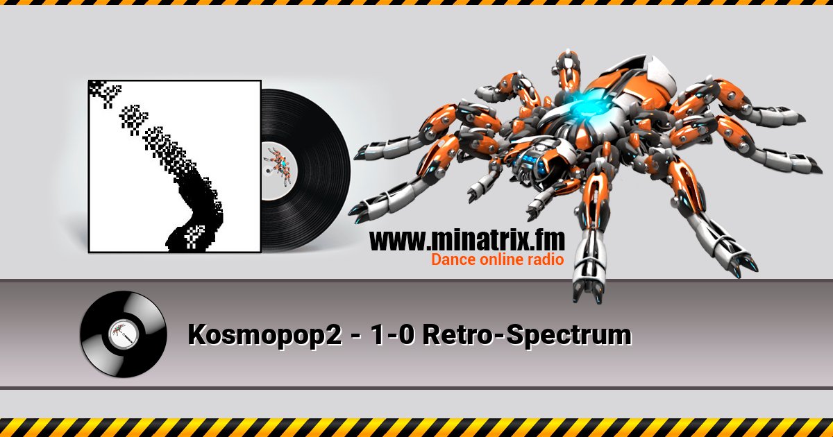Kosmopop2 - 1-0 Retro-Spectrum Listen online and download MP3