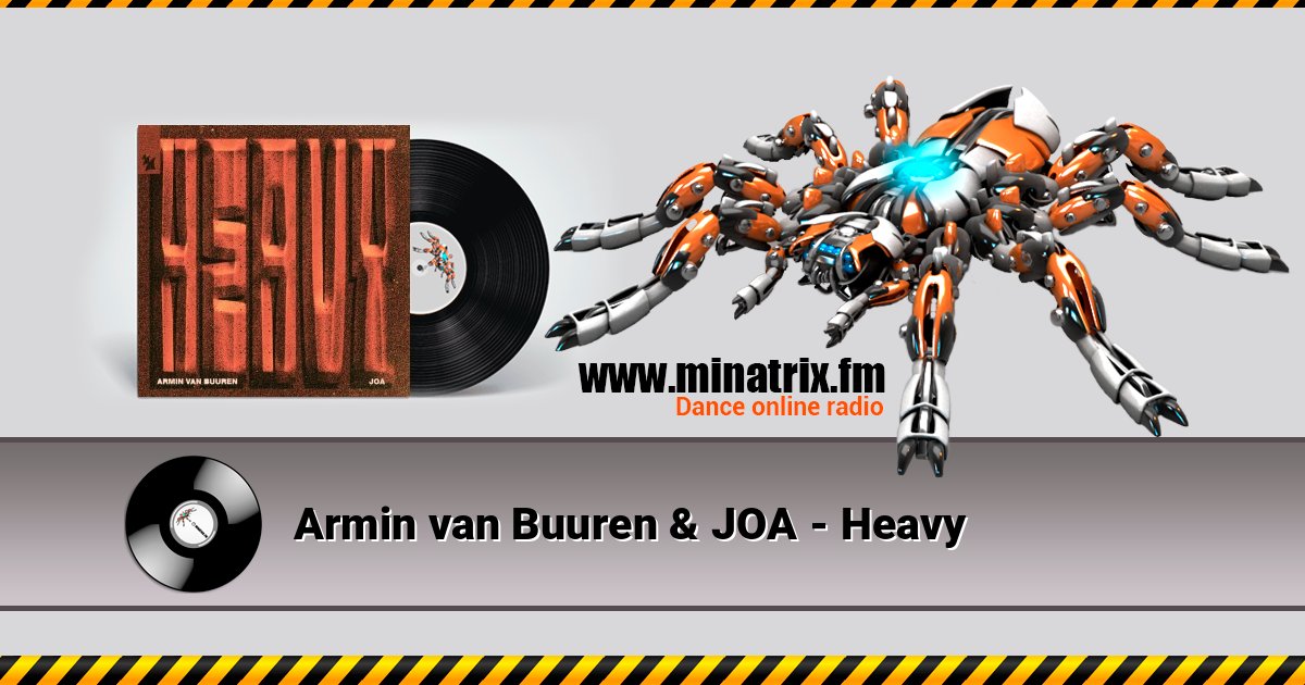 Armin van Buuren & JOA - Heavy Armin van Buuren & JOA - Heavy Listen online and download MP3