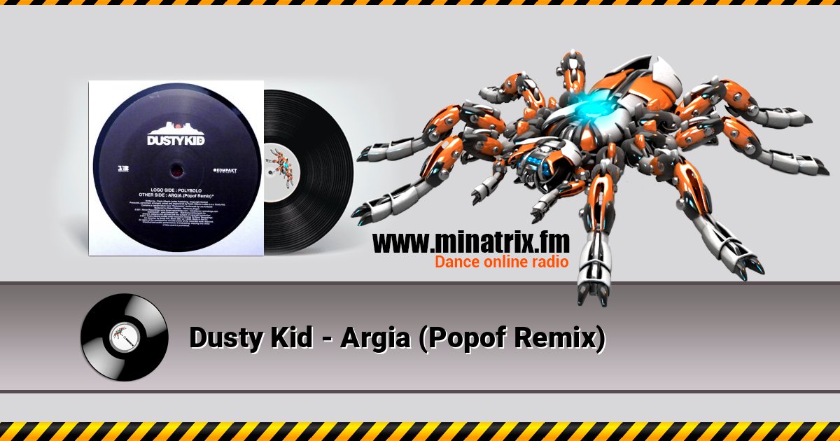 Dusty Kid - Argia (Popof Remix) Listen online and download MP3
