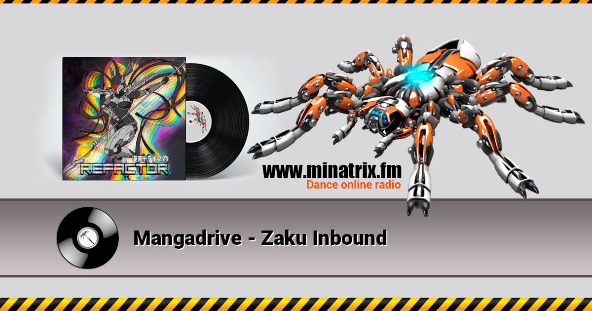 Mangadrive - Zaku Inbound Listen online and download MP3