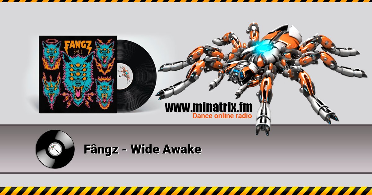 Fângz - Wide Awake Listen online and download MP3