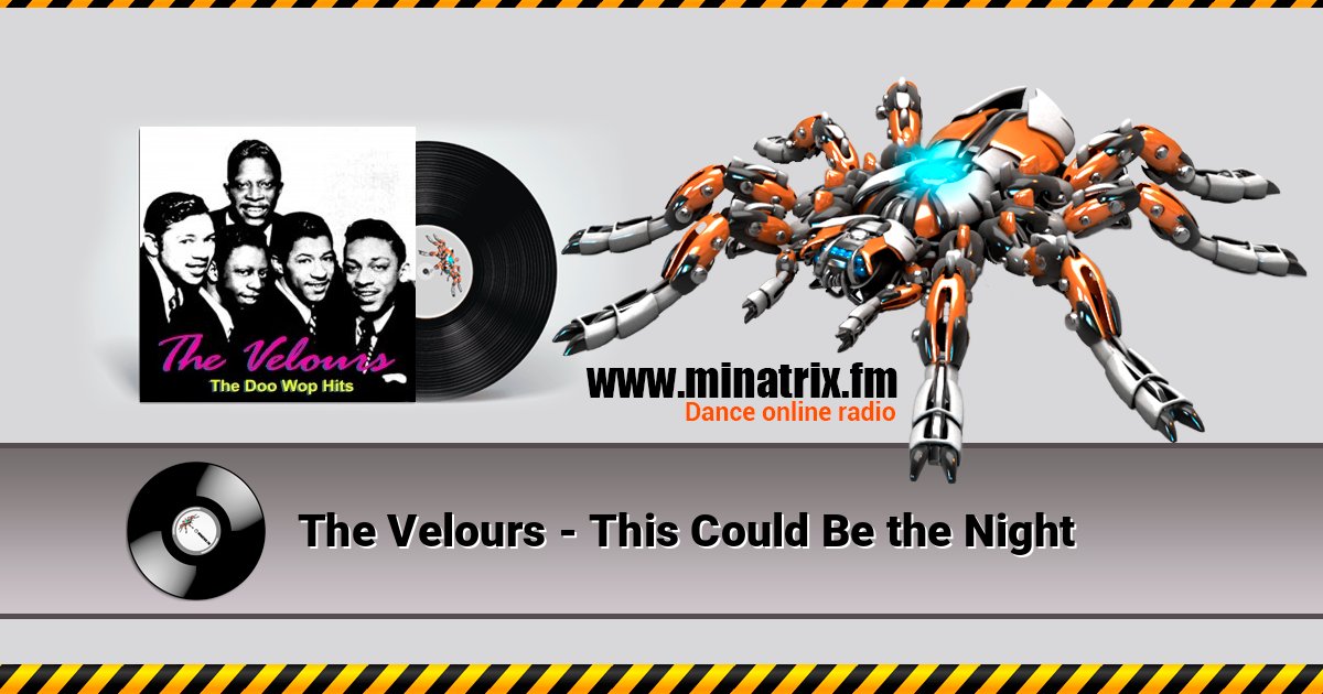 The Velours - This Could Be the Night Listen online and download MP3