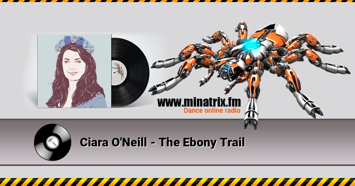 Ciara O'Neill - The Ebony Trail Listen online and download MP3