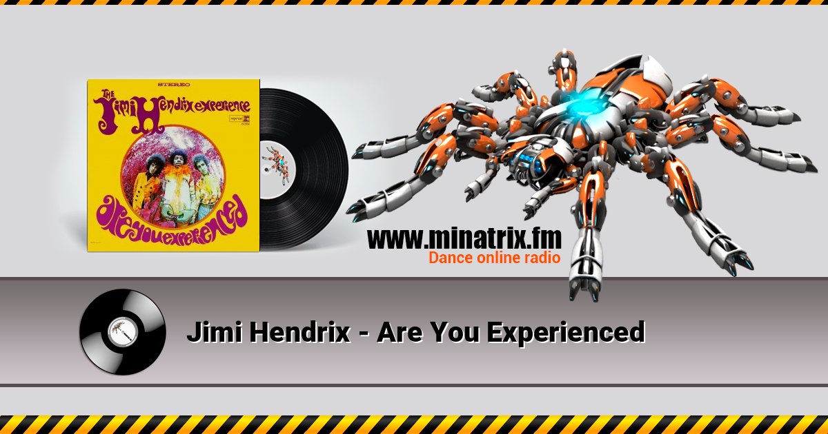 Jimi Hendrix - Are You Experienced Listen online and download MP3