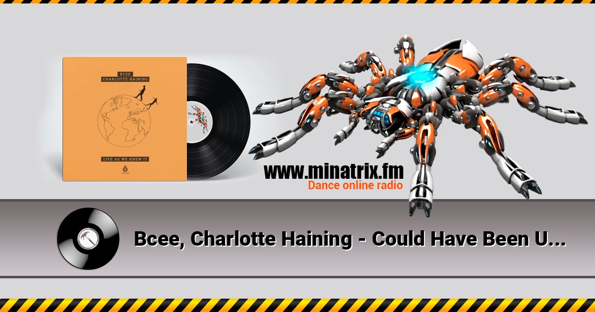 Bcee, Charlotte Haining - Could Have Been Us (Winslow Remix) Listen online and download MP3