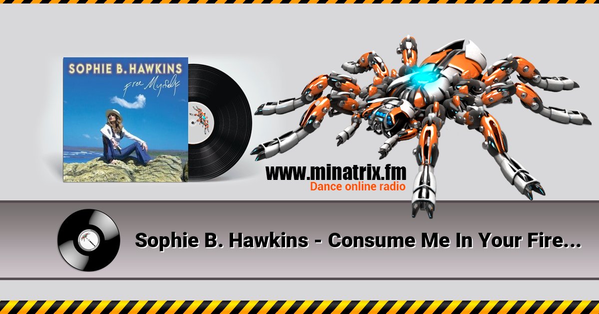 Sophie B. Hawkins - Consume Me In Your Fire (Demo) Listen online and download MP3