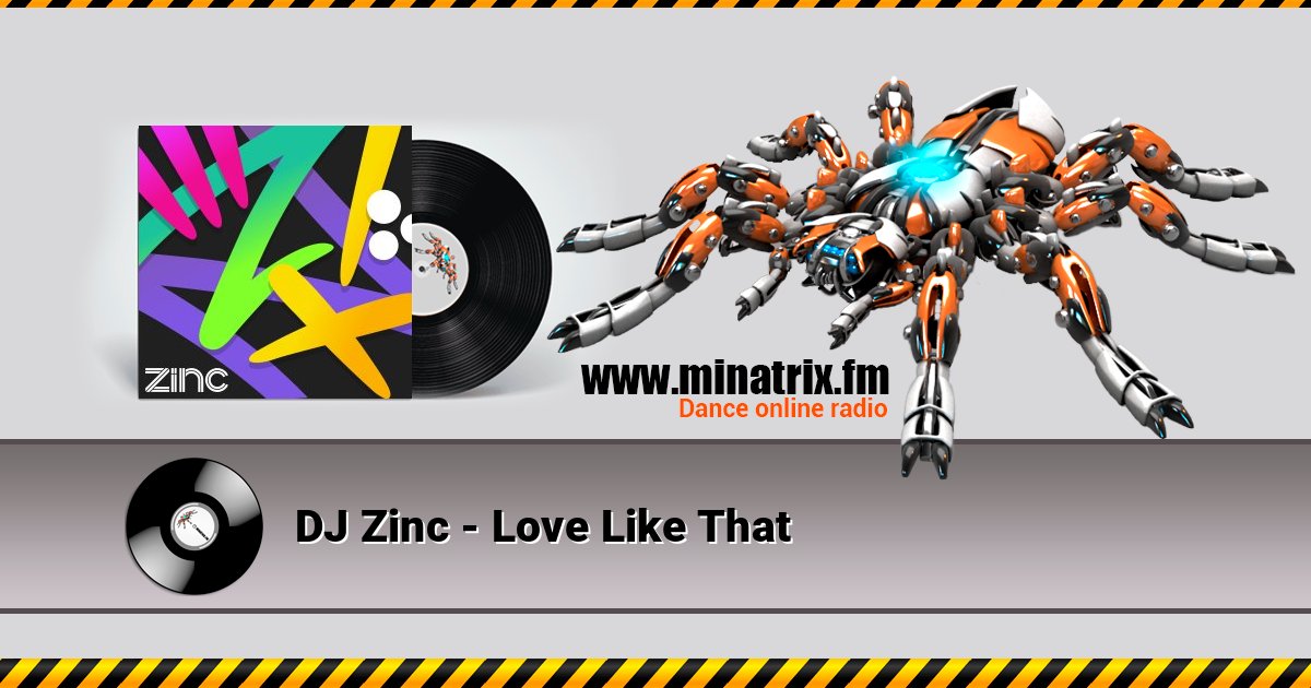 DJ Zinc - Love Like That Listen online and download MP3