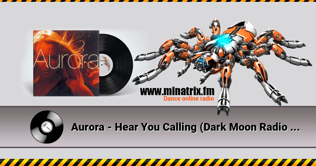 Aurora - Hear You Calling (Dark Moon Radio Cut) Listen online and download MP3
