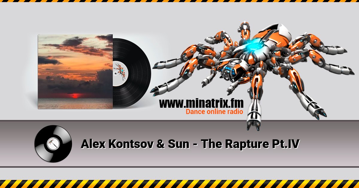 Alex Kontsov & Sun - The Rapture Pt.IV Listen online and download MP3