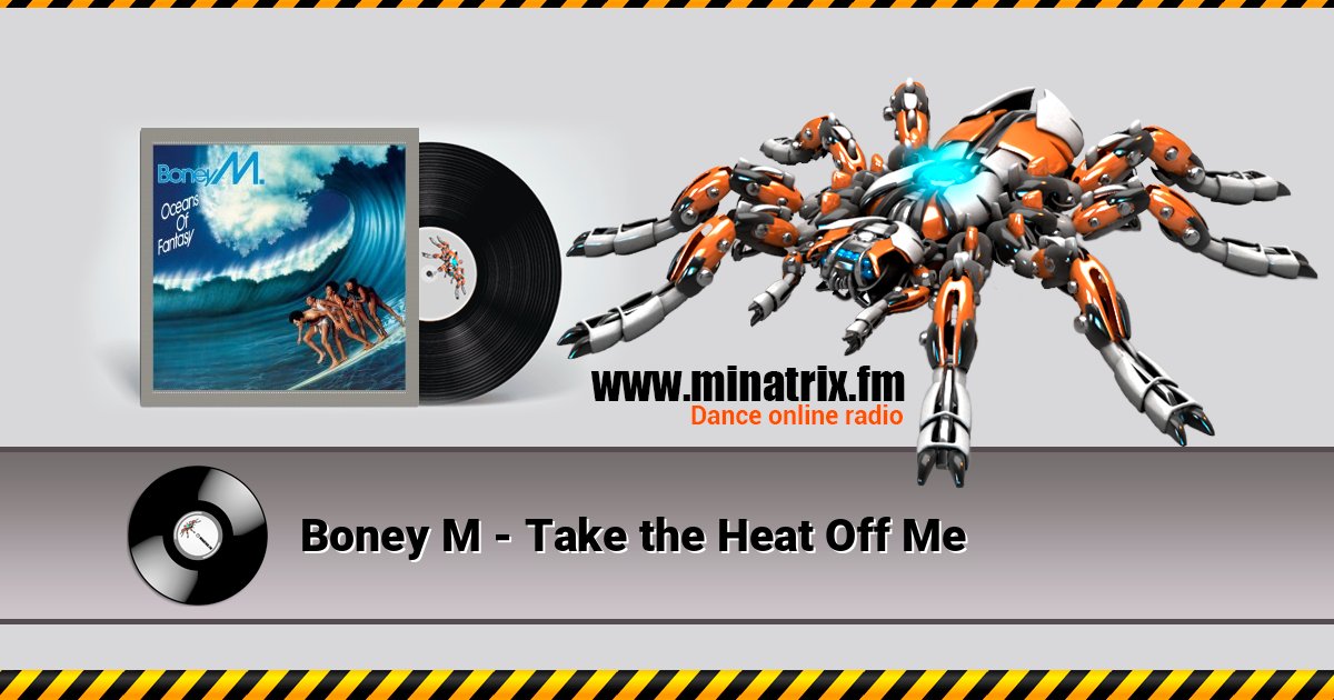 Boney M - Take the Heat Off Me Listen online and download MP3