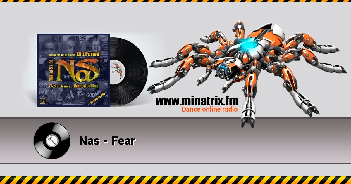 Nas - Fear Nas - Fear Listen online and download MP3
