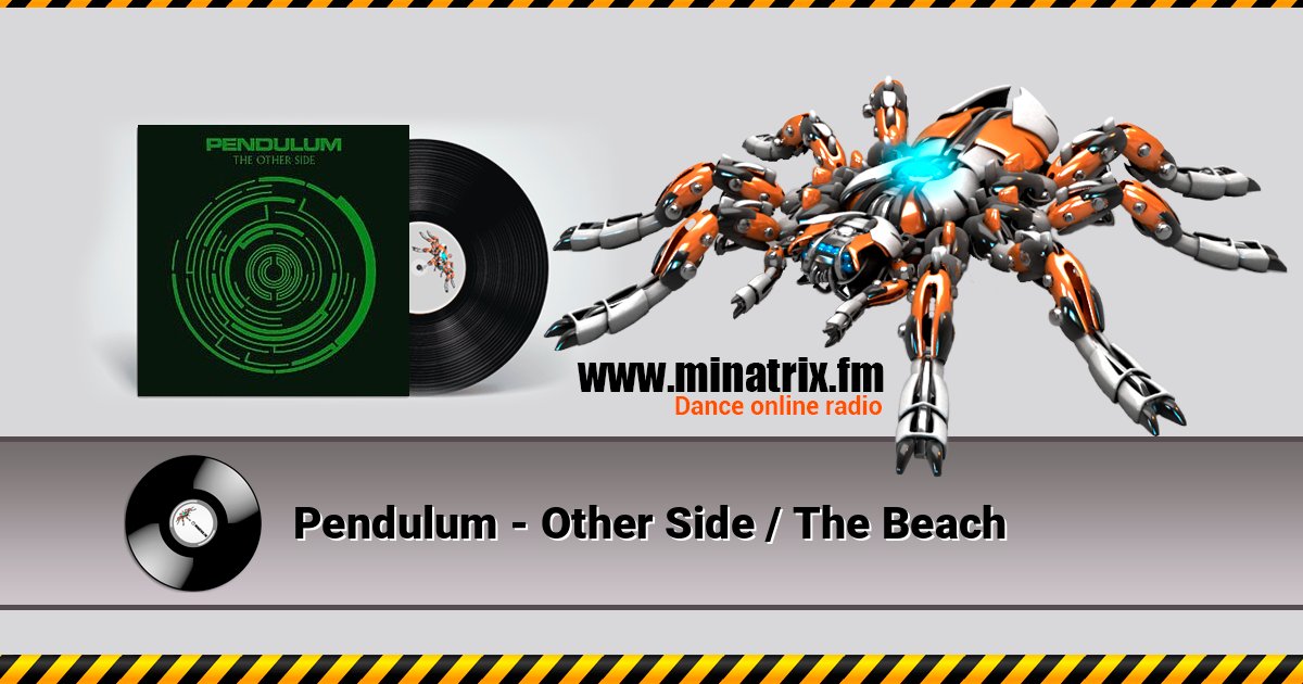 Pendulum - Other Side / The Beach Listen online and download MP3