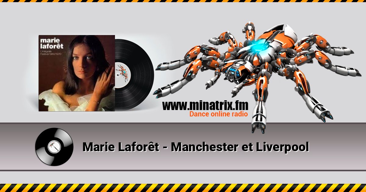 Marie Laforêt - Manchester et Liverpool Marie Laforêt - Manchester et Liverpool Listen online and download MP3