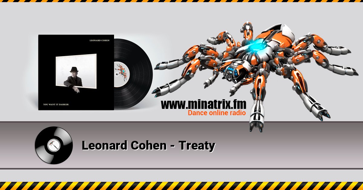 Leonard Cohen - Treaty Listen online and download MP3