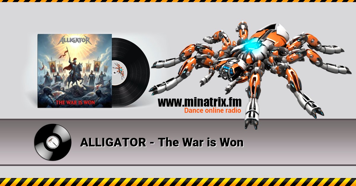 ALLIGATOR - The War is Won ALLIGATOR - The War is Won Listen online and download MP3