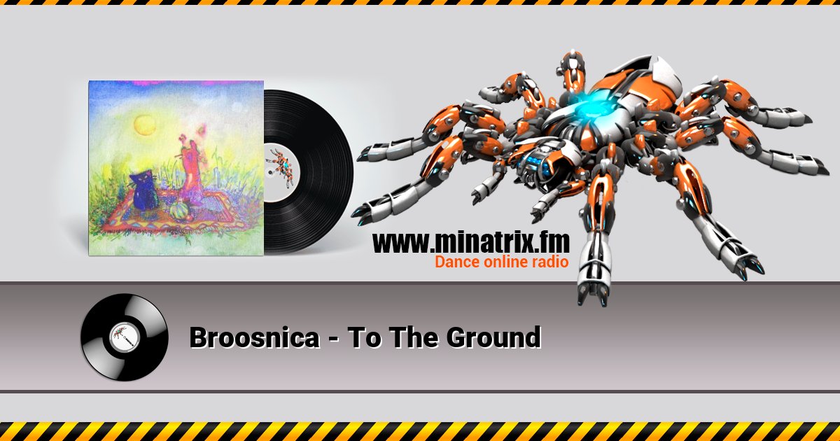 Broosnica - To The Ground Broosnica - To The Ground Listen online and download MP3