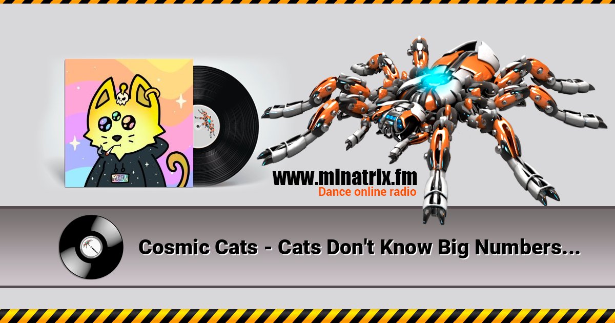 Cosmic Cats - Cats Don't Know Big Numbers Cosmic Cats - Cats Don't Know Big Numbers Listen online and download MP3