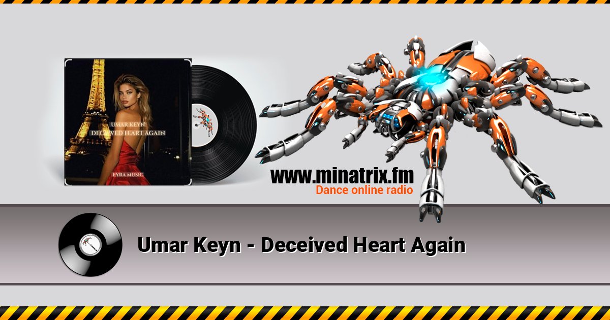 Umar Keyn - Deceived Heart Again Listen online and download MP3