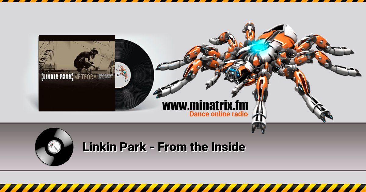 Linkin Park - From the Inside Listen online and download MP3