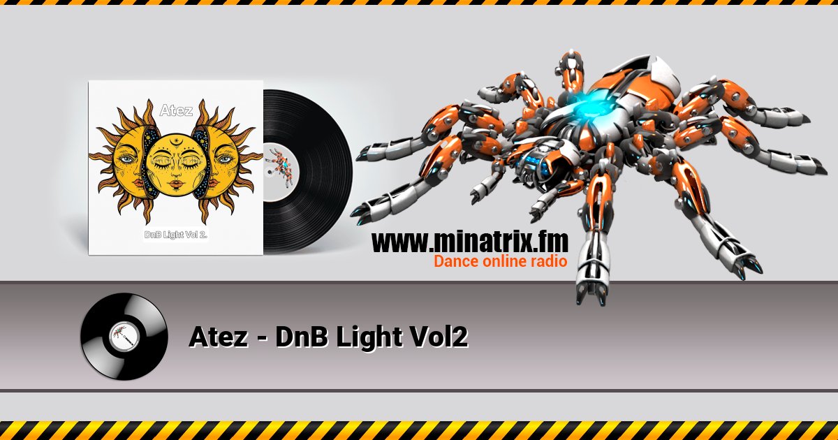 Atez - DnB Light Vol2 Listen online and download MP3