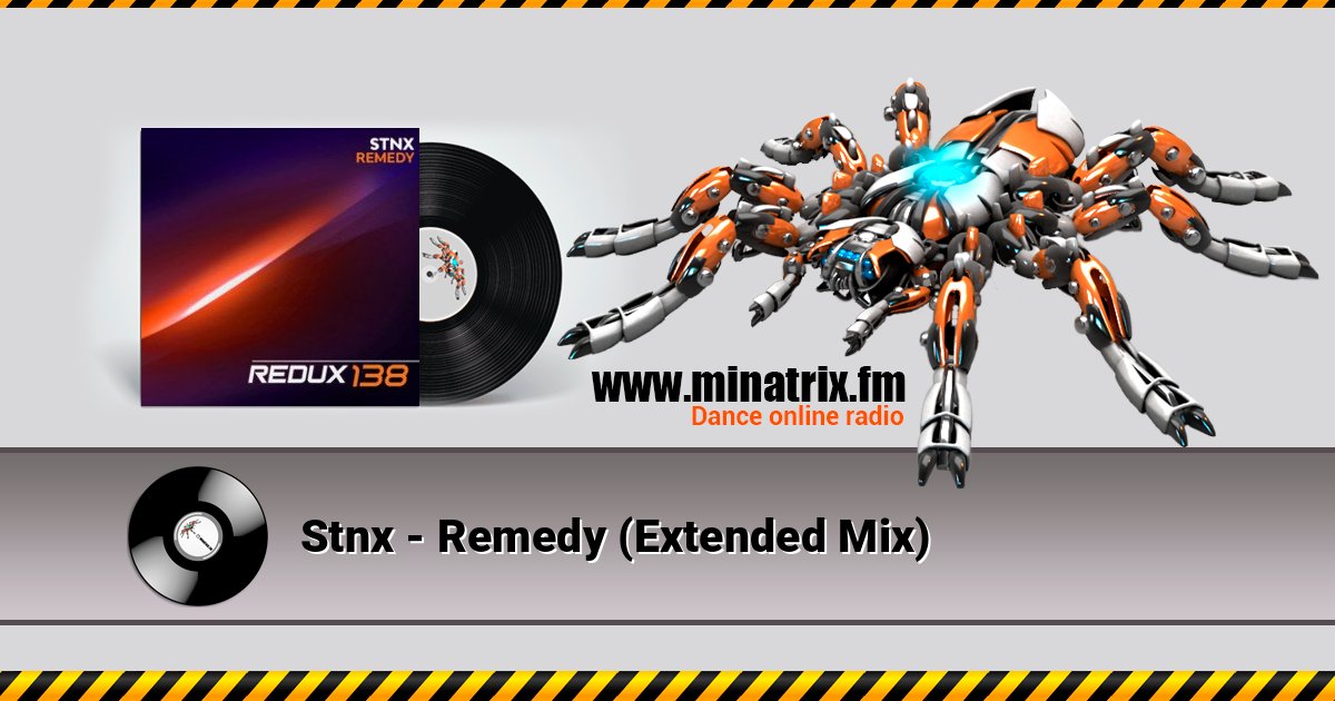 Stnx - Remedy (Extended Mix) Stnx - Remedy (Extended Mix) Listen online and download MP3