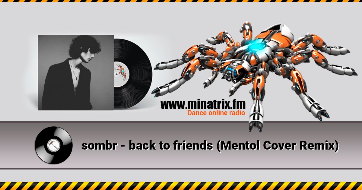 sombr - back to friends (Mentol Cover Remix) Listen online and download MP3