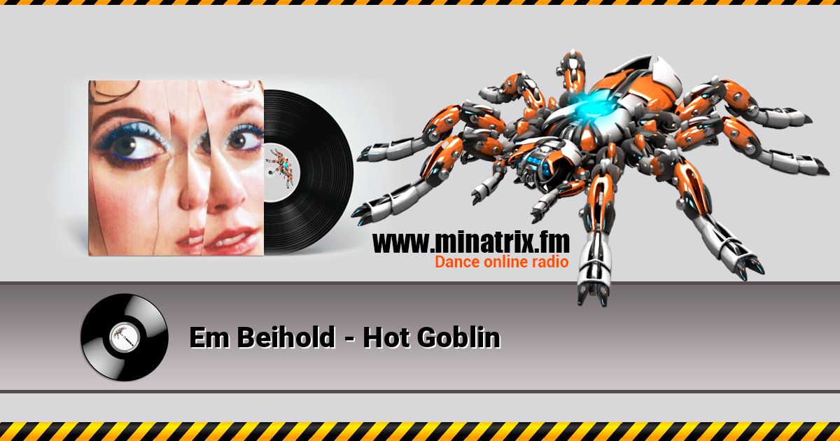 Em Beihold - Hot Goblin Em Beihold - Hot Goblin Listen online and download MP3