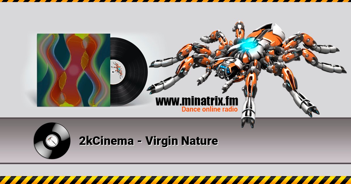 2kCinema - Virgin Nature 2kCinema - Virgin Nature Listen online and download MP3