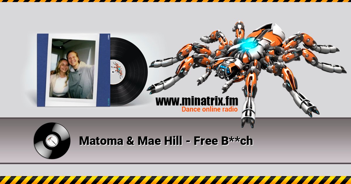 Matoma & Mae Hill - Free B**ch Listen online and download MP3