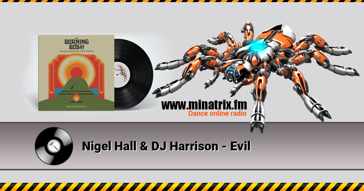Nigel Hall & DJ Harrison - Evil Listen online and download MP3