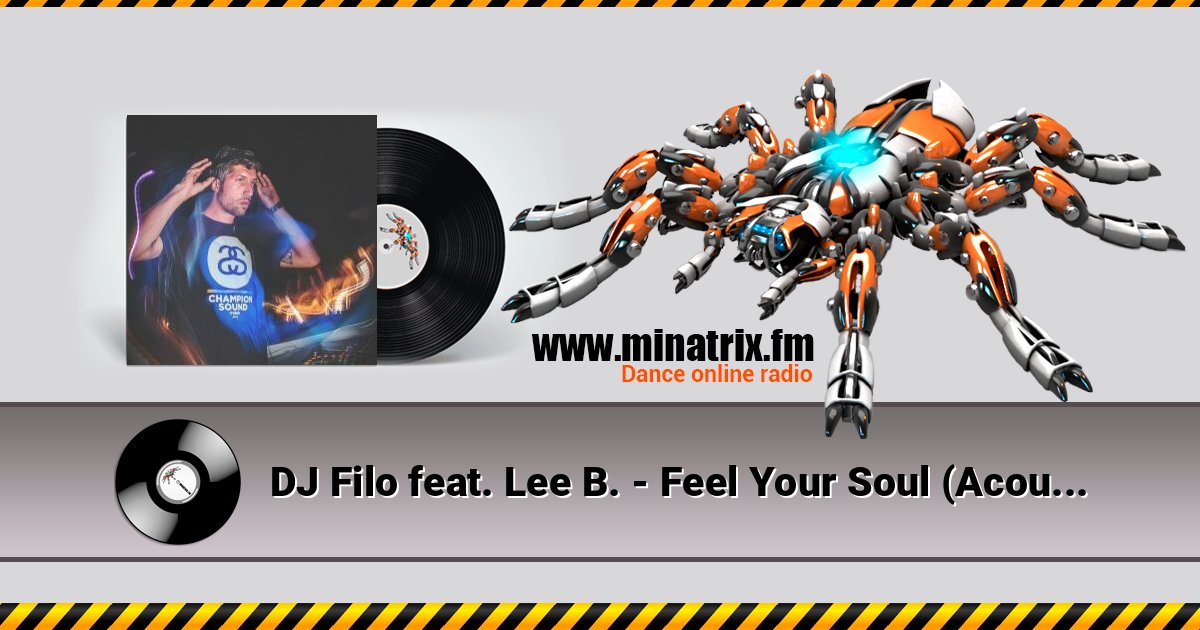DJ Filo feat. Lee B. - Feel Your Soul (Acoustic Live Version) Listen online and download MP3