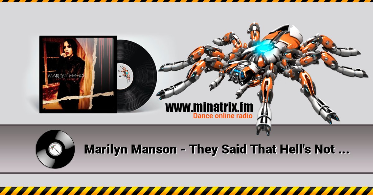 Marilyn Manson - They Said That Hell's Not Hot Marilyn Manson - They Said That Hell's Not Hot Listen online and download MP3