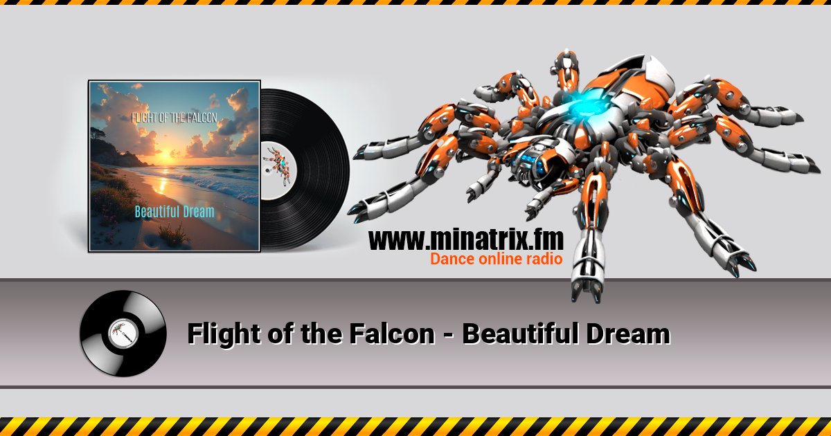 Flight of the Falcon - Beautiful Dream Flight of the Falcon - Beautiful Dream Listen online and download MP3