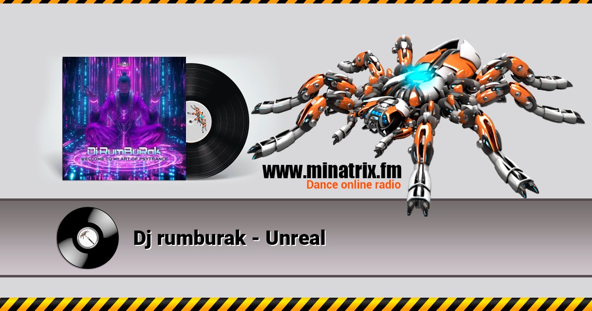 Dj rumburak - Unreal Listen online and download MP3